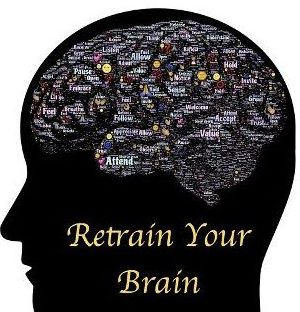 Retrain your brain